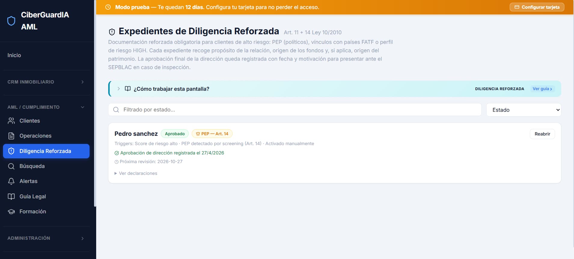 Pantalla de expedientes de diligencia reforzada